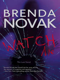 Watch Me - Brenda Novak