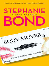 Body Movers, Stephanie  Bond audiobook. ISDN42525957