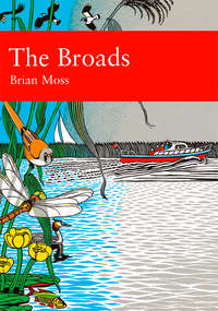 The Broads - Brian Moss