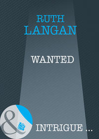 Wanted - Ruth Langan