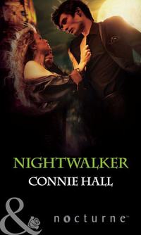 Nightwalker, Connie  Hall аудиокнига. ISDN42527245