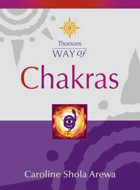 Chakras - Caroline Arewa