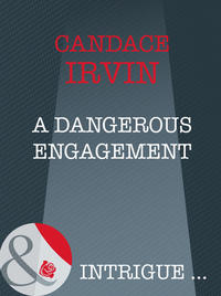 A Dangerous Engagement, Candace  Irvin audiobook. ISDN42528237