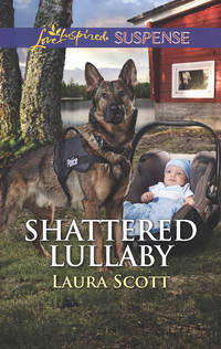 Shattered Lullaby - Laura Scott