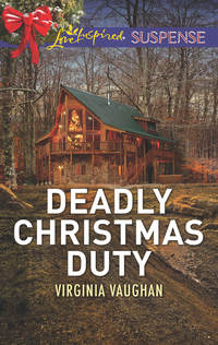 Deadly Christmas Duty - Virginia Vaughan