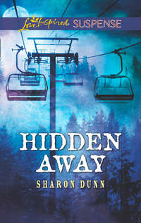 Hidden Away, Sharon  Dunn аудиокнига. ISDN42529157