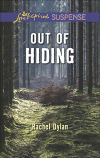 Out Of Hiding - Rachel Dylan