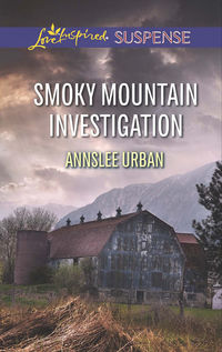 Smoky Mountain Investigation, Annslee  Urban audiobook. ISDN42529285