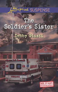 The Soldier′s Sister, Debby  Giusti audiobook. ISDN42529381