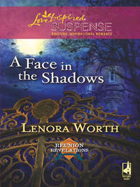 A Face in the Shadows, Lenora  Worth audiobook. ISDN42529493