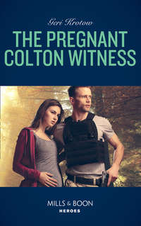 The Pregnant Colton Witness - Geri Krotow