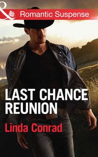 Last Chance Reunion: Texas Cold Case / Texas Lost and Found, Linda  Conrad audiobook. ISDN42530141