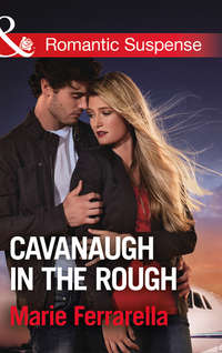 Cavanaugh In The Rough - Marie Ferrarella