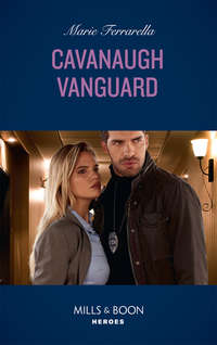 Cavanaugh Vanguard, Marie  Ferrarella audiobook. ISDN42530269