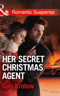 Her Secret Christmas Agent - Geri Krotow