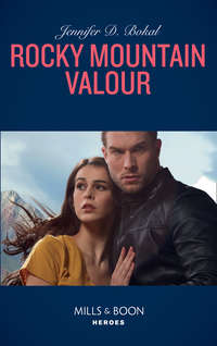 Rocky Mountain Valor - Jennifer Bokal