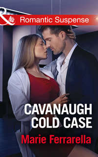 Cavanaugh Cold Case - Marie Ferrarella