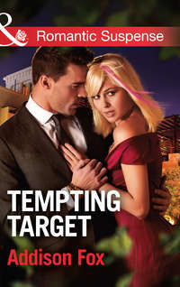 Tempting Target - Addison Fox