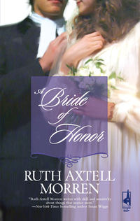 A Bride Of Honor - Ruth Morren