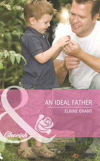 An Ideal Father, Elaine  Grant аудиокнига. ISDN42531021