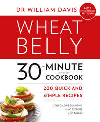 Wheat Belly 30-Minute - Dr Davis