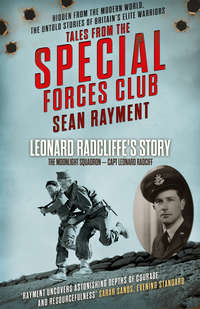 The Moonlight Squadron: Squadron Leader Leonard Ratcliff - Sean Rayment