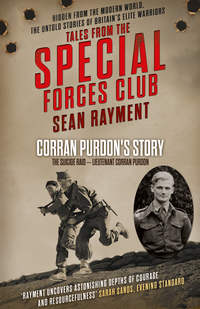 The Suicide Raid: Lieutenant Corran Purdon - Sean Rayment