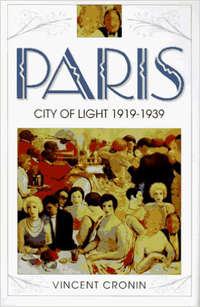 Paris, City of Light: 1919–1939 - Vincent Cronin