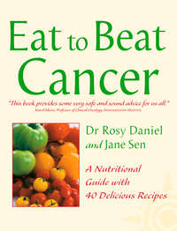 Cancer: A Nutritional Guide with 40 Delicious Recipes - Dr. Daniel