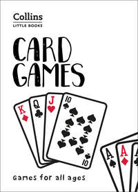 Card Games: Games for all ages - Ian Brookes