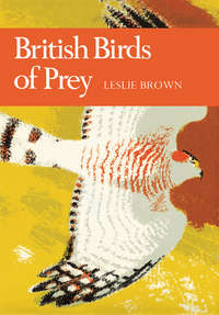 British Birds of Prey - Leslie. Brown