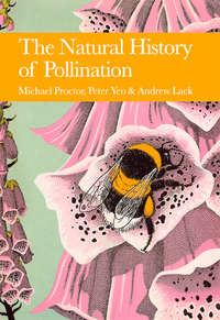 The Natural History of Pollination - Andrew Lack