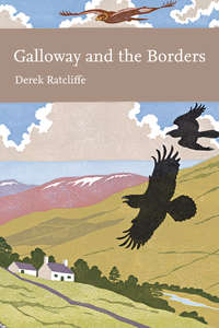 Galloway and the Borders - Derek Ratcliffe