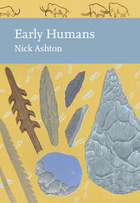 Early Humans - Nicholas Ashton