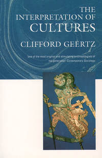 The Interpretation of Cultures - Clifford Geertz