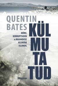 Külmutatud - Quentin Bates