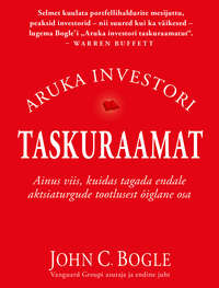 Aruka investori taskuraamat - Джон Богл