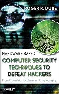 Hardware-based Computer Security Techniques to Defeat Hackers,  książka audio. ISDN43440850