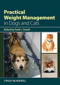 Practical Weight Management in Dogs and Cats,  аудиокнига. ISDN43440938