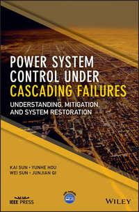 Power System Control Under Cascading Failures, Wei  Sun audiobook. ISDN43441098