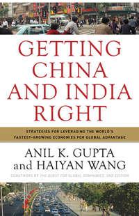 Getting China and India Right - Haiyan Wang
