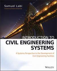 Introduction to Civil Engineering Systems - Samuel Labi