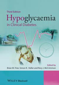 Hypoglycaemia in Clinical Diabetes, Simon  Heller książka audio. ISDN43441762