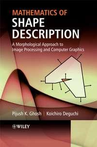 Mathematics of Shape Description - Koichiro Deguchi