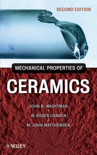 Mechanical Properties of Ceramics,  audiobook. ISDN43441954