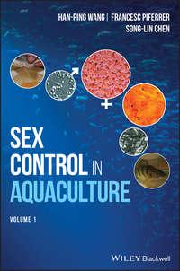 Sex Control in Aquaculture, Hanping  Wang audiobook. ISDN43441970