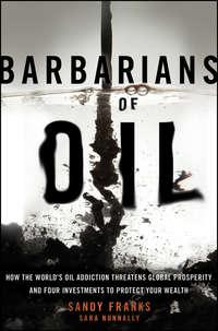 Barbarians of Oil, Sandy  Franks audiobook. ISDN43442010