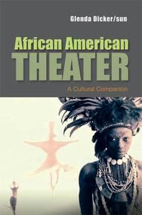 African American Theater, Glenda  Dicker/sun Hörbuch. ISDN43442122