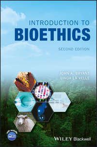 Introduction to Bioethics - Linda Baggott Velle