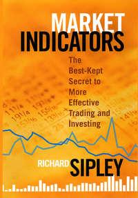 Market Indicators, Richard  Sipley audiobook. ISDN43442378